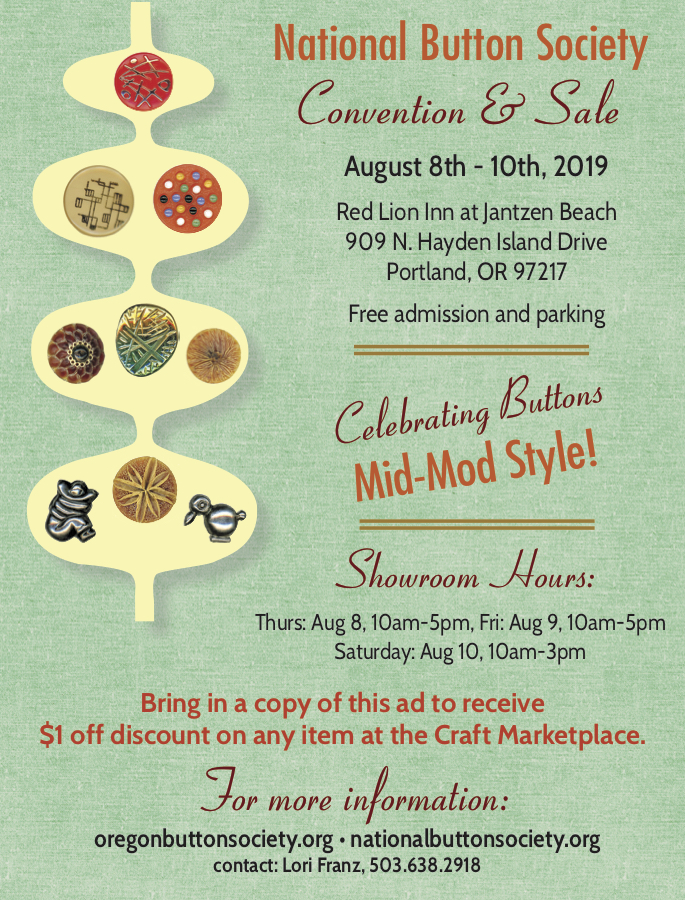 National Button Society Convention & Sale August 8-10, 2019 in Portland, Oregon