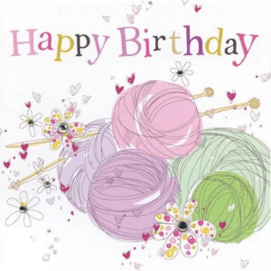 drawing of balls of different colored yarn, a pair of straight needles, and the words Happy Birthday written above
